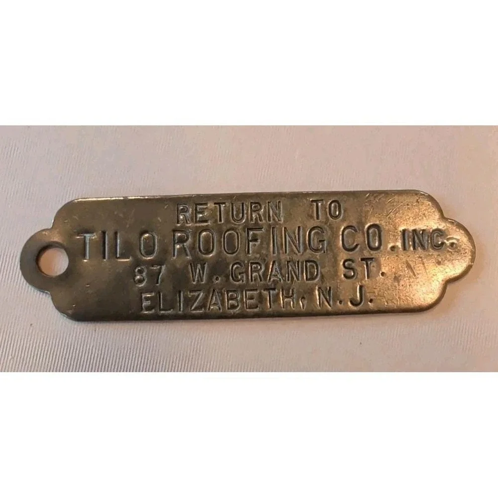 Vintage Tilo Roofing Company Inc Elizabeth New Jersey Brass Tag